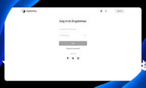 如何安全下载和选择适合自己的区块链钱包？