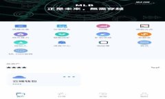 如何在小狐钱包上有效配置主网：完整