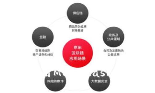 如何在手机上高效使用MetaMask：详细步骤与实用技巧